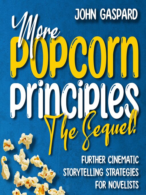 Title details for More Popcorn Principles by John Gaspard - Wait list